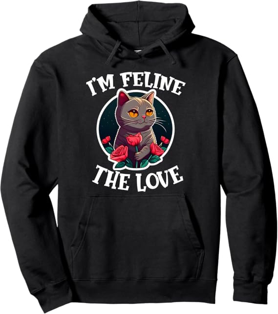 I'm Feline The Love Cute Valentine's Day Cat Dad Cat Mom Pullover Hoodie